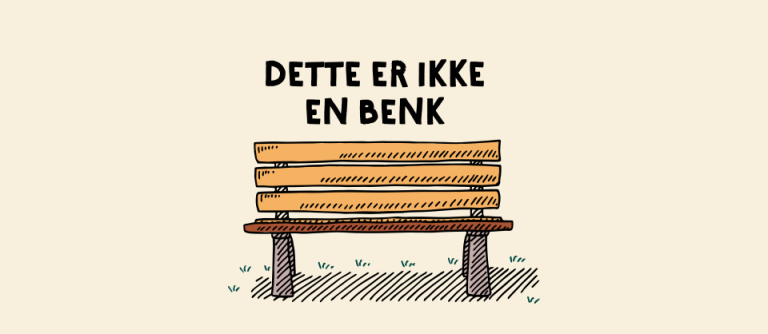 Bilde av en benk hvor det står "Dette er ikke en benk"